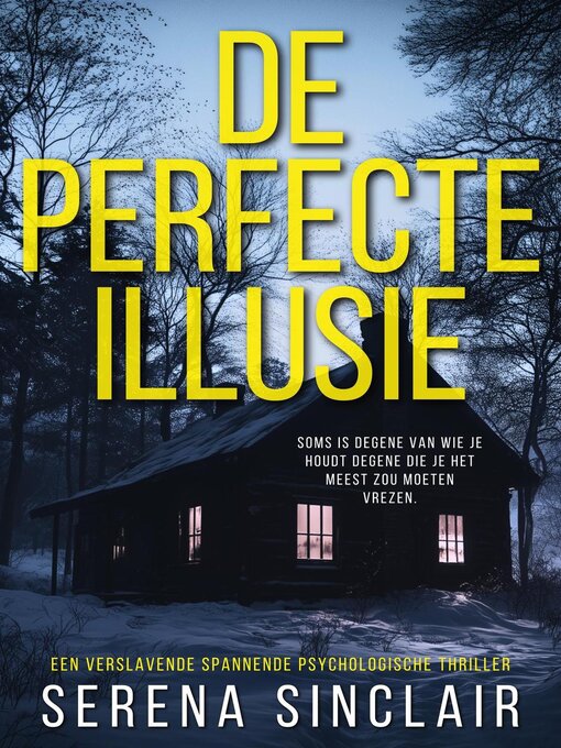 Title details for De Perfecte Illusie by Serena Sinclair - Available